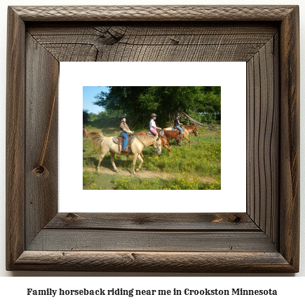 family horseback riding near me in Crookston, Minnesota